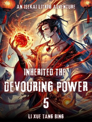 cover image of Inherited the Devouring Power